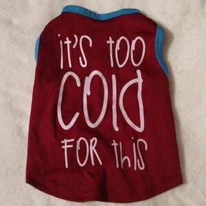 3 For $12 Sale!  Cold Weather Dog Shirt